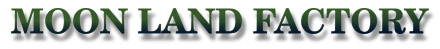 MOON LAND FACTORY